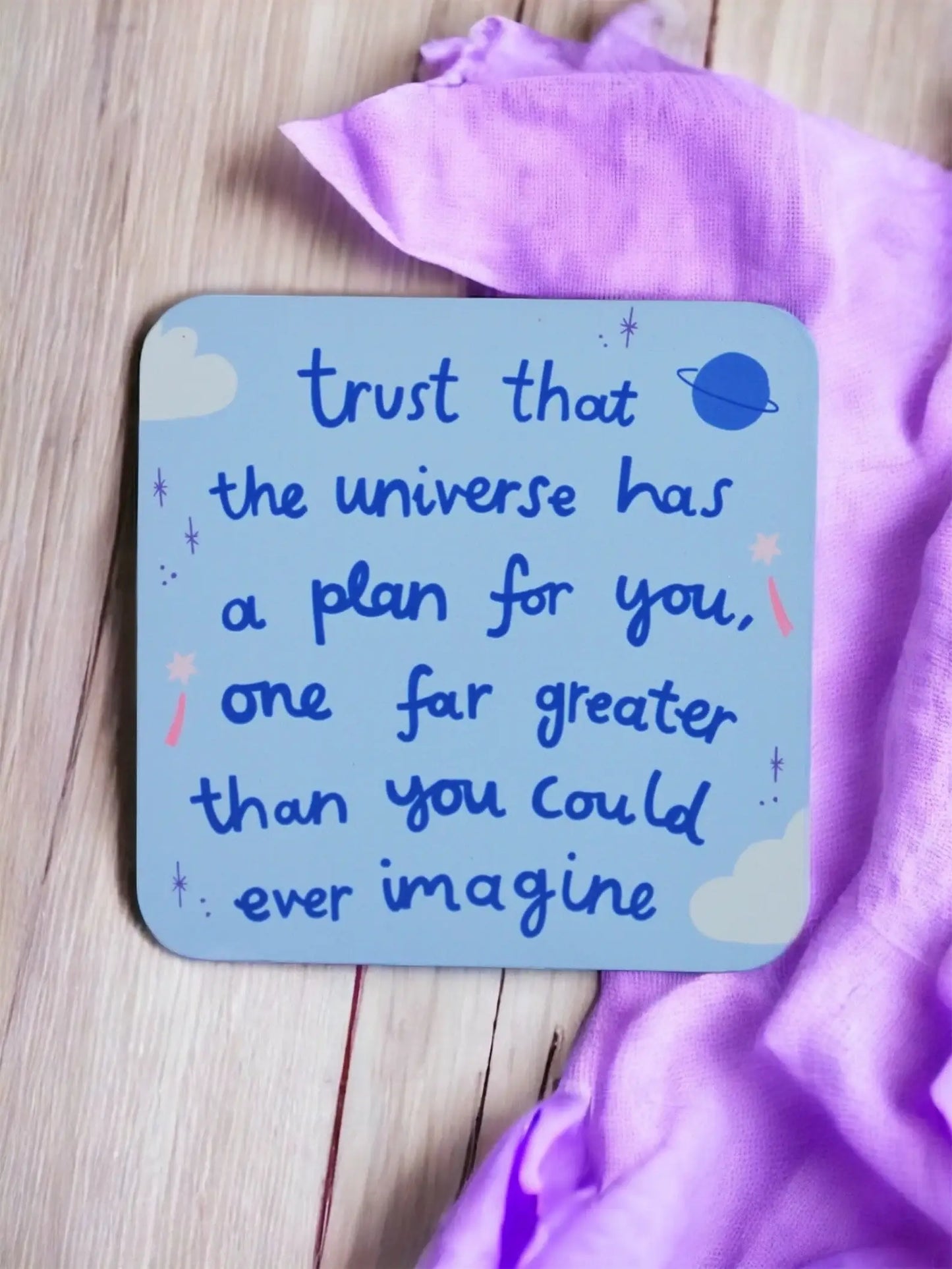 Trust the Universe Coaster | Motivational Gift |